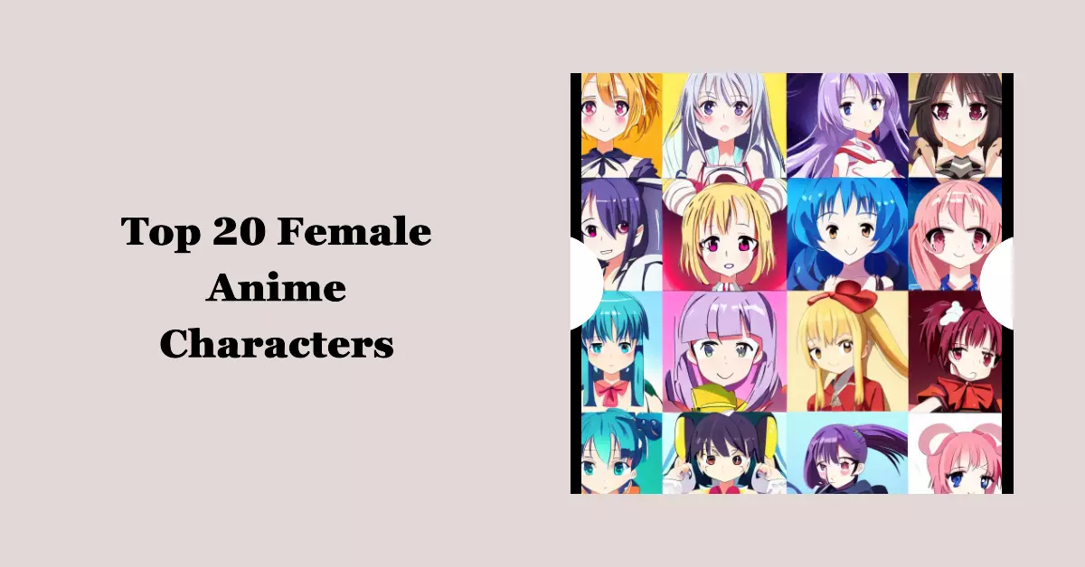 Les 20 personnages féminins d’anime les plus populaires