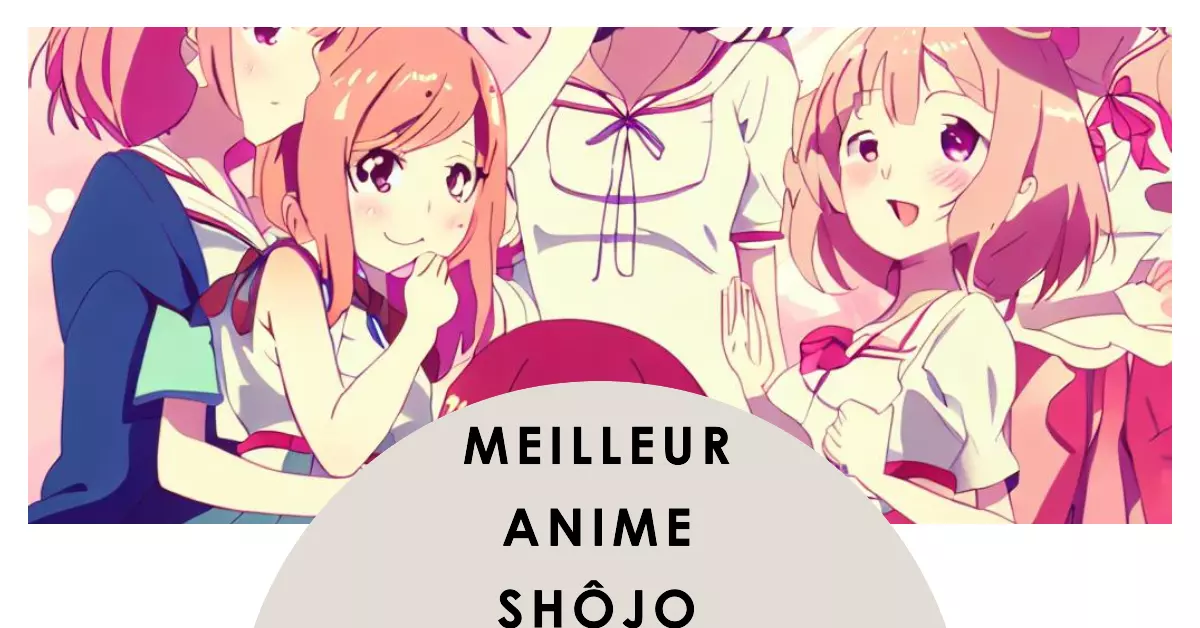 meilleur anime shôjo