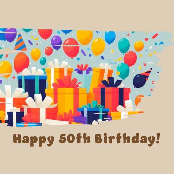 30+idées de texte anniversaire pour fêter ses 50 ans