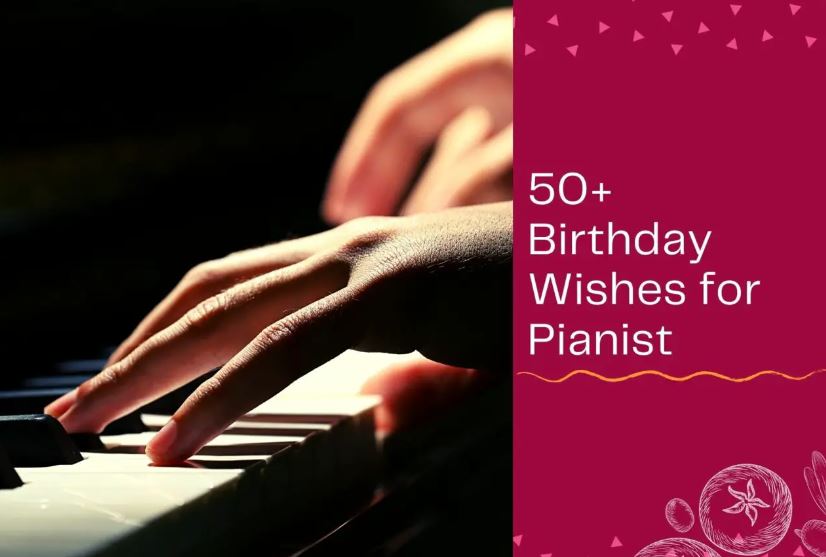 message de joyeux anniversaire à un pianiste